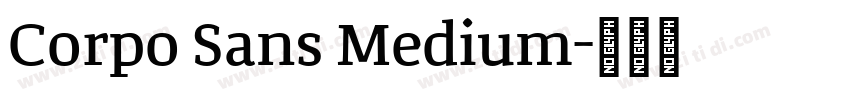 Corpo Sans Medium字体转换